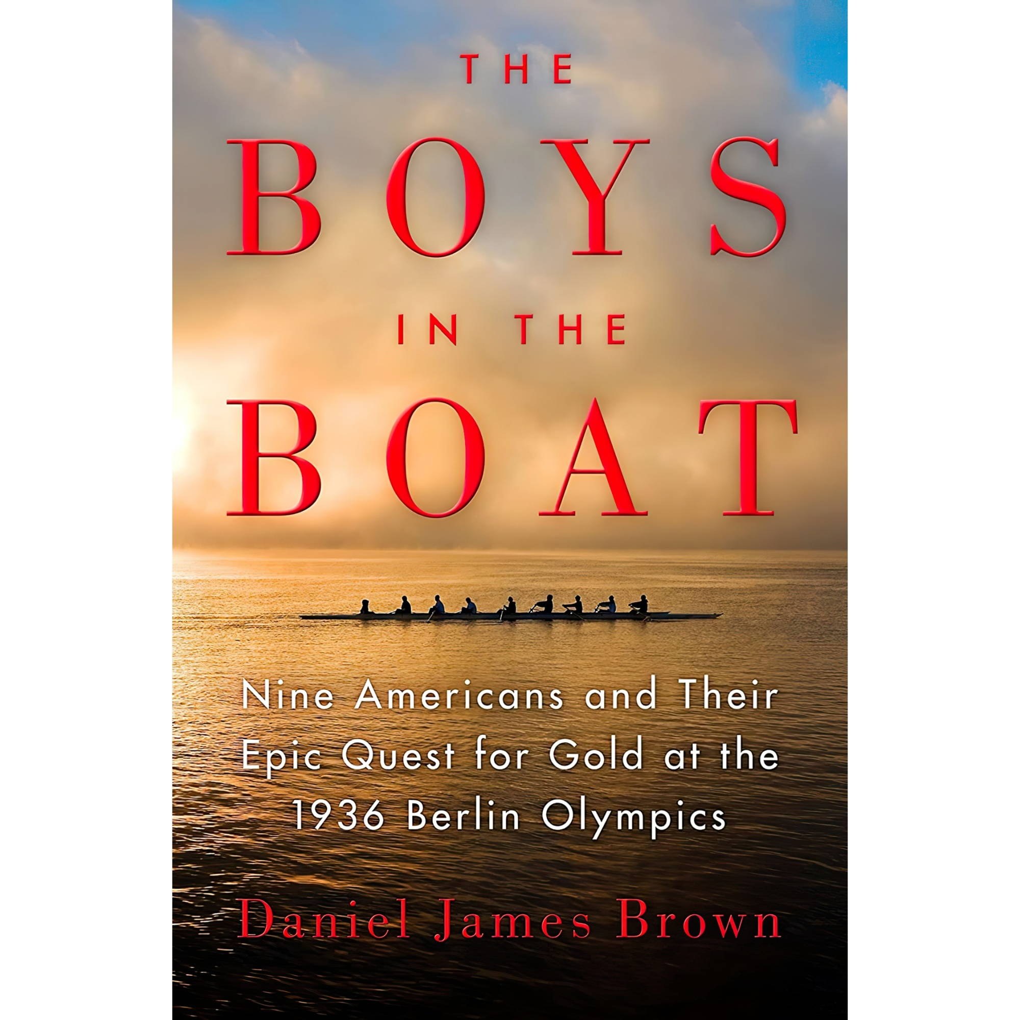 کتاب زبان اصلی The Boys in the Boat Nine Americans and Their Epic Quest for Gold