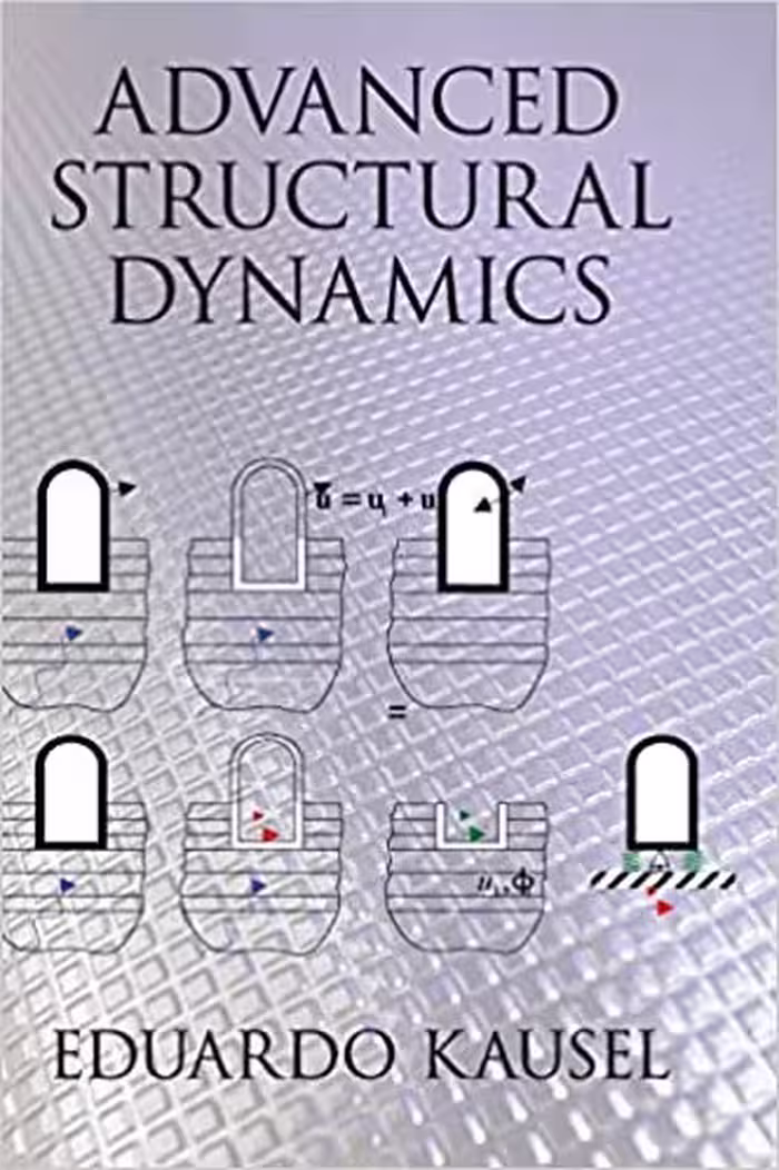 󾕇 دانلود کتاب Advanced Structural Dynamics, 2017 - دانلود کتاب های دانشگاهی