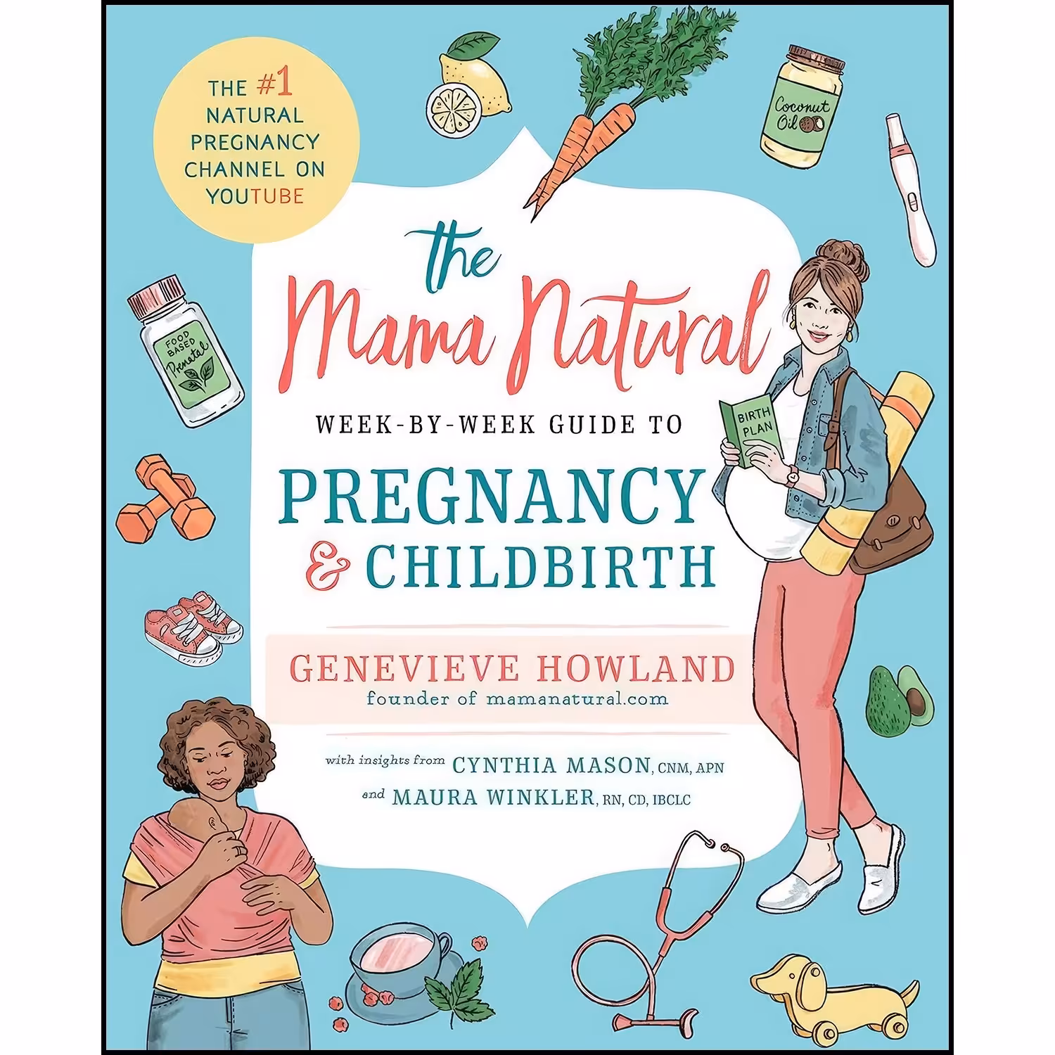 کتاب زبان اصلی The Mama Natural WeekbyWeek Guide to Pregnancy and Childbirth