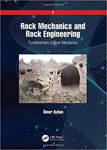  دانلود کتاب Rock Mechanics And Rock Engineering - Volume 1 - Fundamentals Of Rock Mechanics, 2019 - دانلود کتاب های دانشگاهی