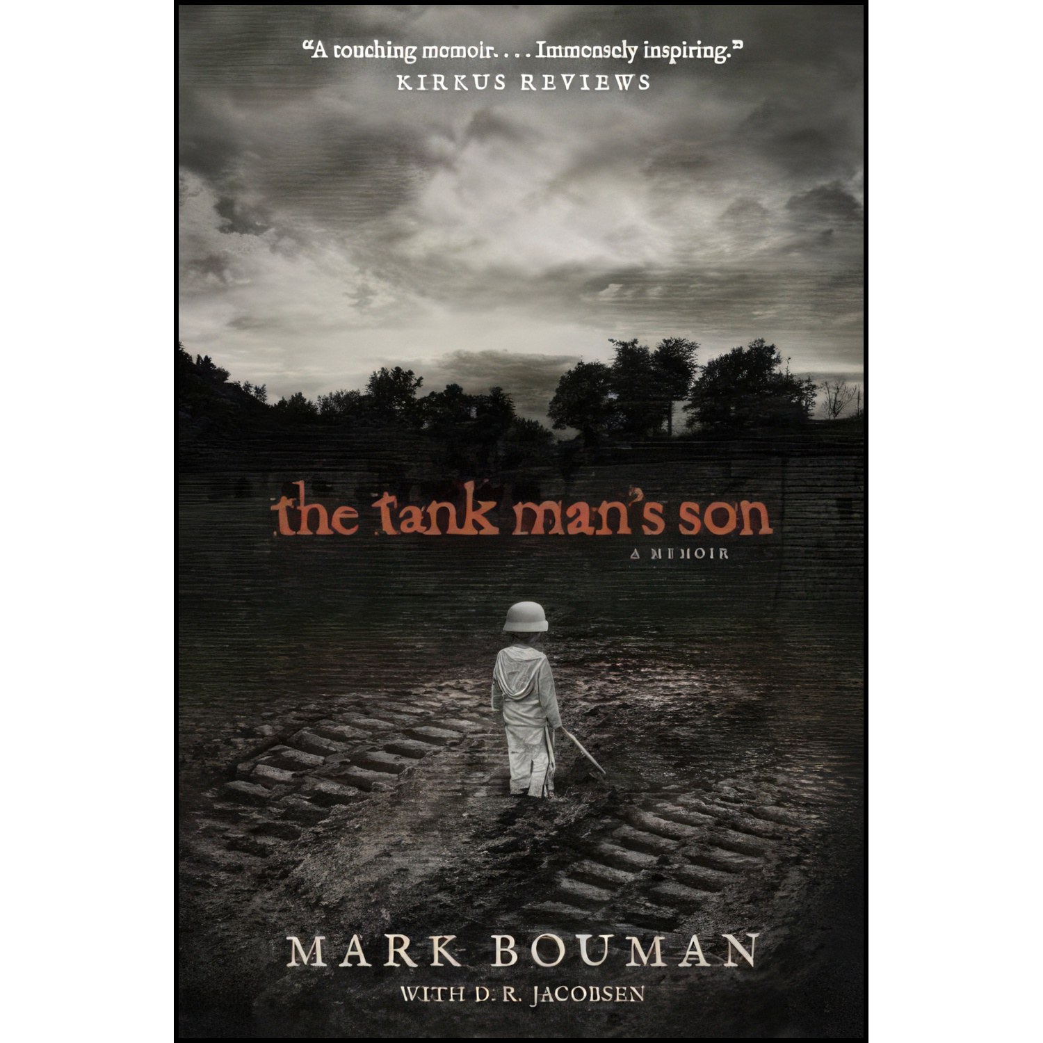 کتاب زبان اصلی The Tank Mans Son اثر Mark Bouman and D R Jacobsen