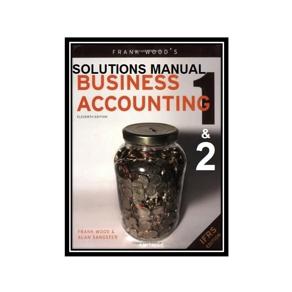 کتاب Solutions Manual Business Accounting 1 and 2