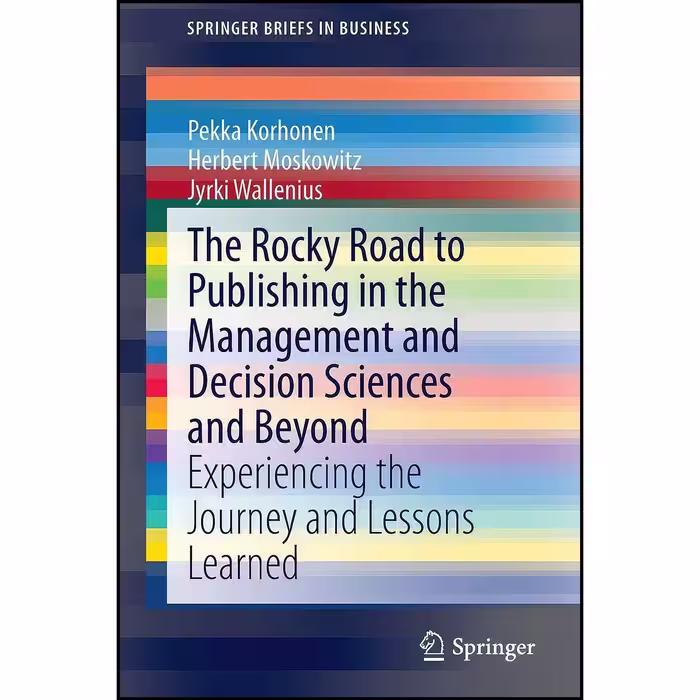 کتاب زبان اصلی The Rocky Road to Publishing in the Management and Decision Scien
