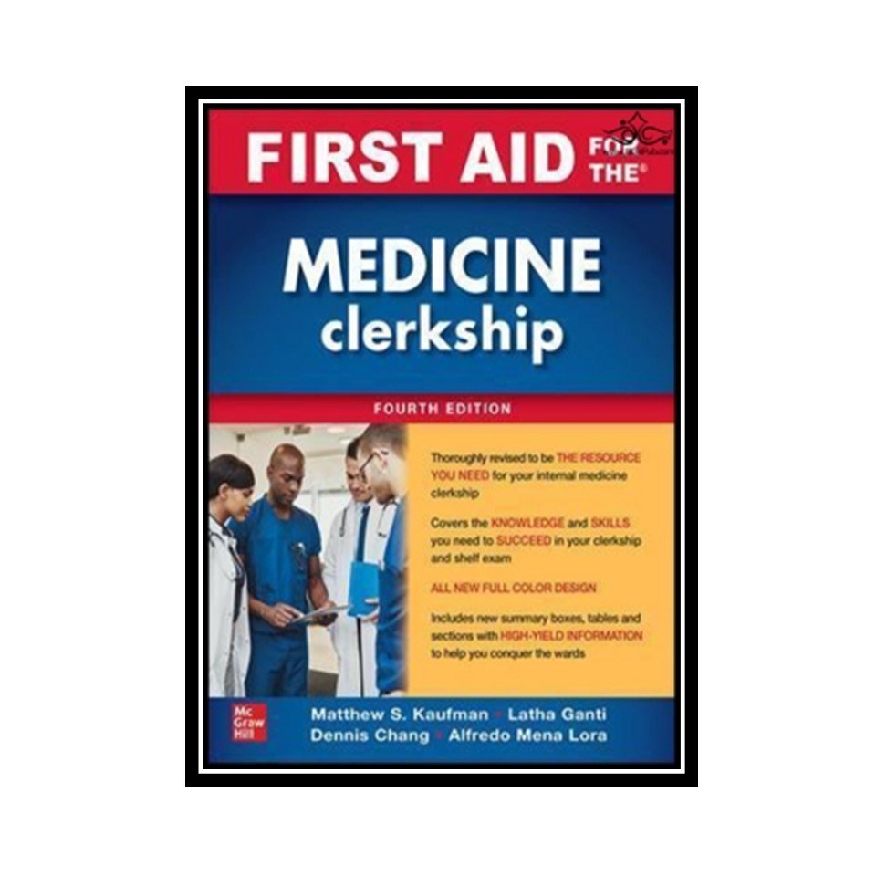 کتاب First Aid for the Medicine Clerkship- Fourth Edition