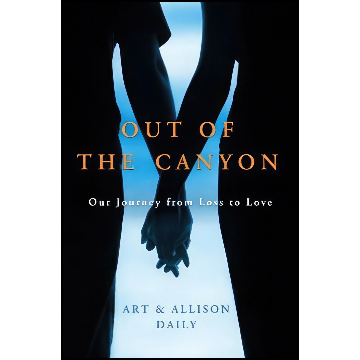 کتاب زبان اصلی Out of the Canyon اثر Art Daily and Allison Daily