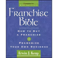 کتاب زبان اصلی Franchise Bible اثر Erwin J Keup and Virginia Grosso