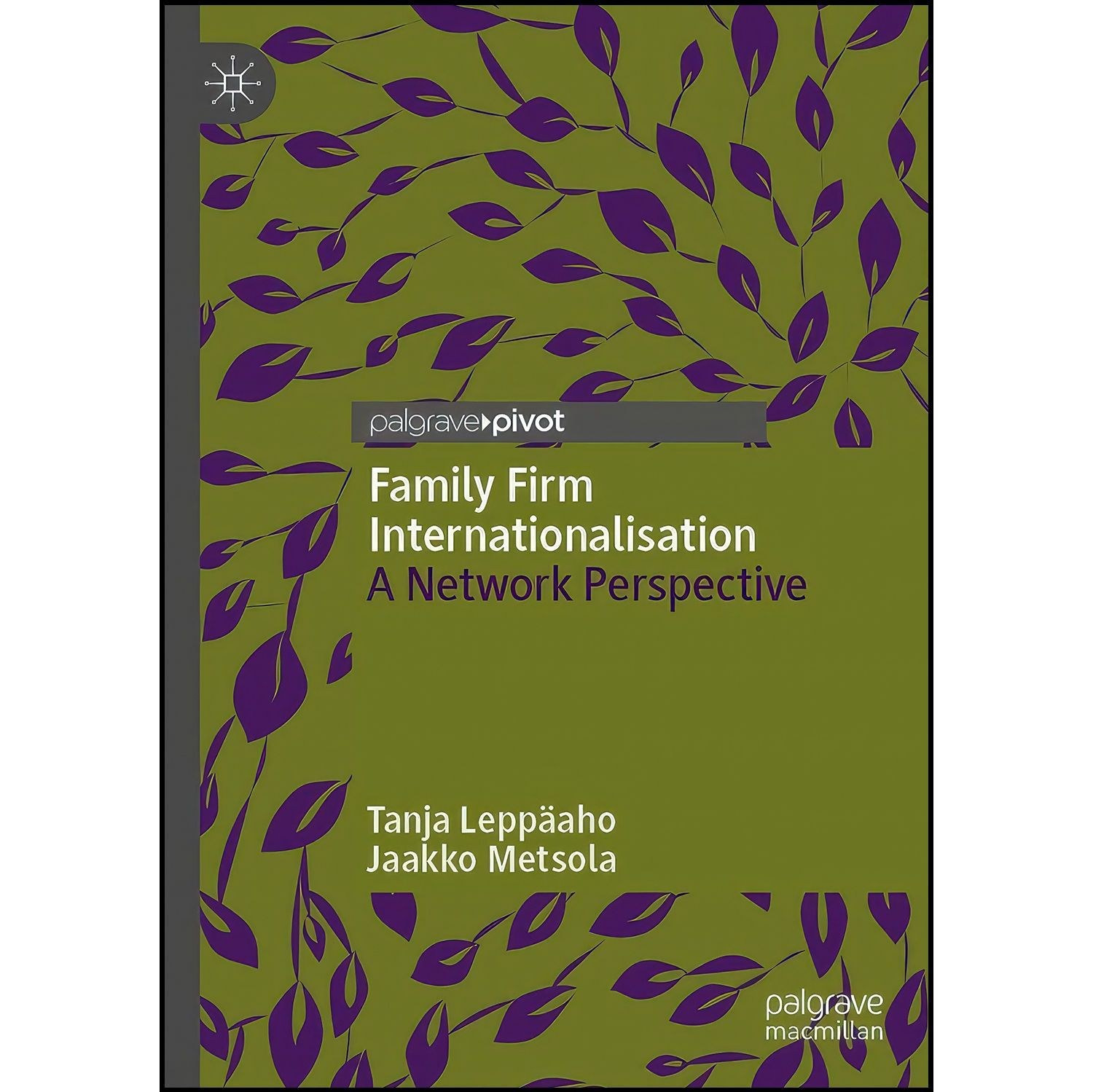 کتاب زبان اصلی Family Firm Internationalisation اثر جمعی از نویسندگان