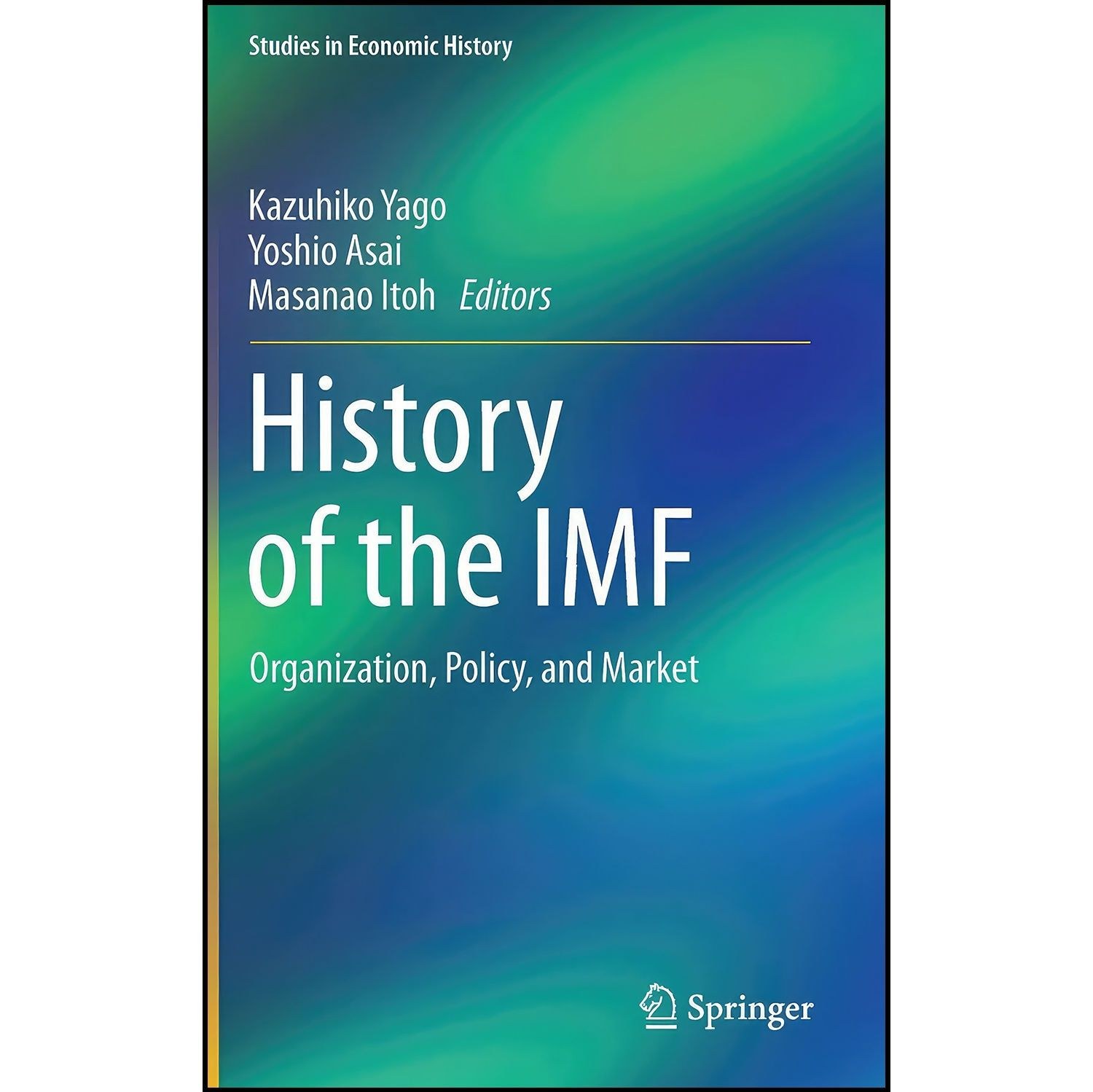 کتاب زبان اصلی History of the IMF اثر جمعی از نویسندگان