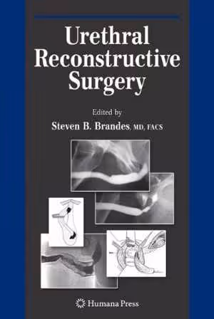 [PDF] دانلود کتاب Urethral Reconstructive Surgery, 2010