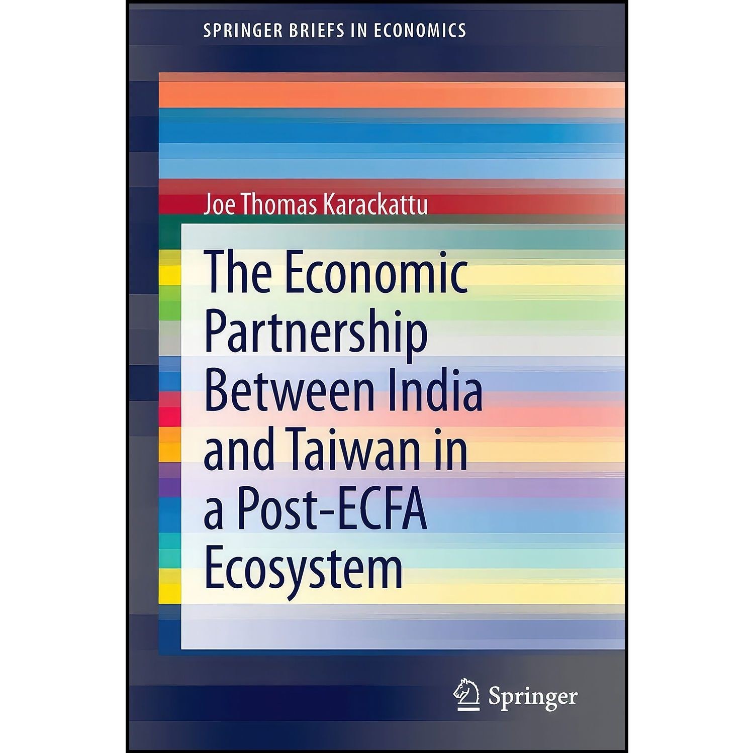 کتاب زبان اصلی The Economic Partnership Between India and Taiwan in a PostECFA E