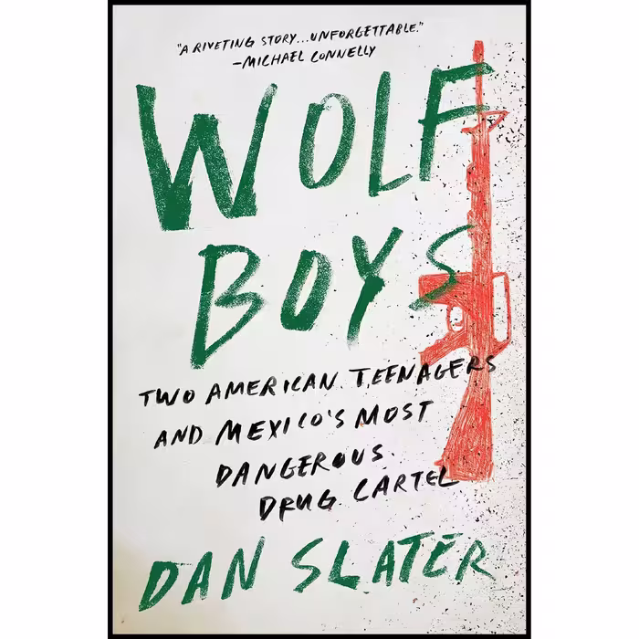 کتاب زبان اصلی Wolf Boys اثر Dan Slater انتشارات Simon  Schuster