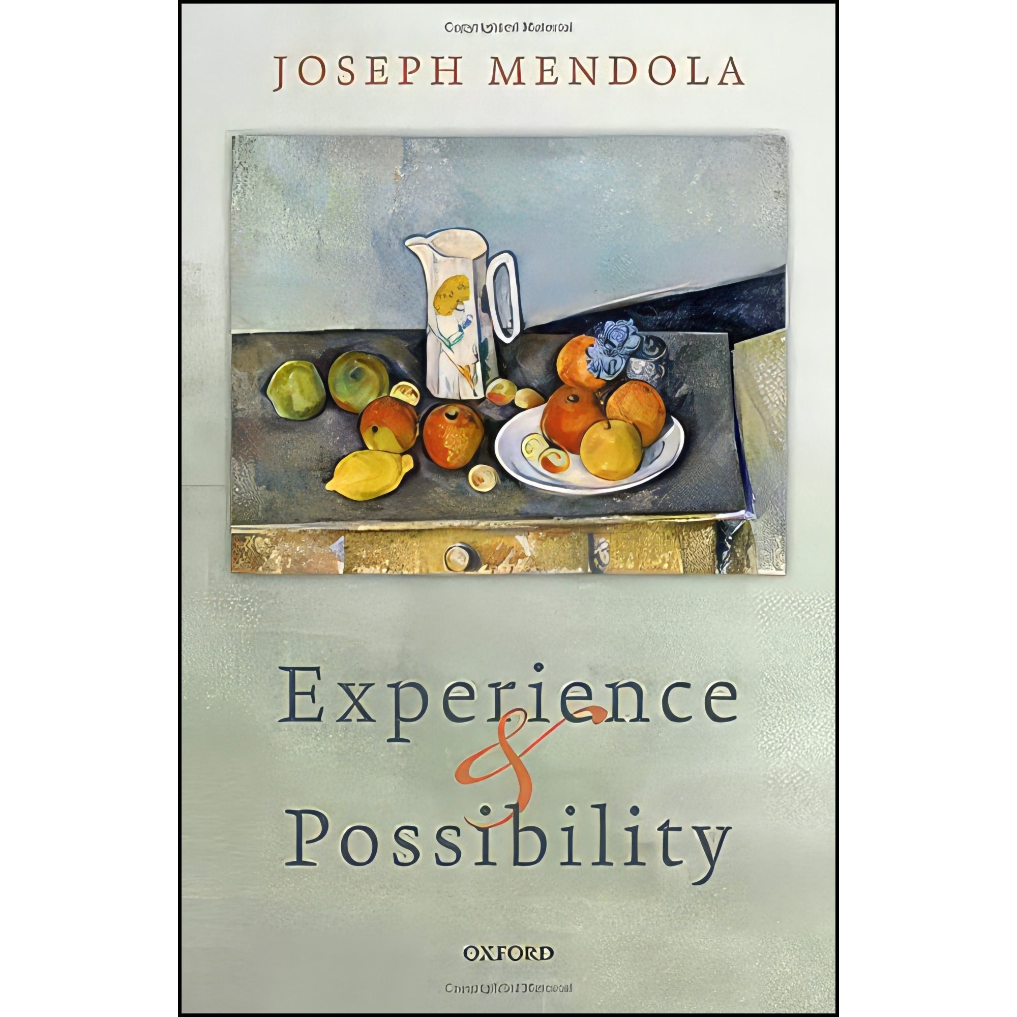 کتاب زبان اصلی Experience and Possibility اثر Joseph Mendola