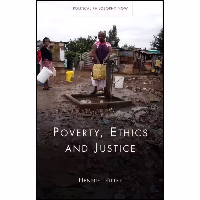 کتاب زبان اصلی Poverty Ethics and Justice  اثر H P P Lotter