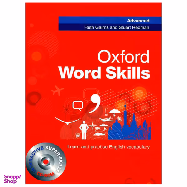کتاب Oxford Word Skills Advanced اثر Ruth Gairns and Stuart Redman نشر هدف نوین
