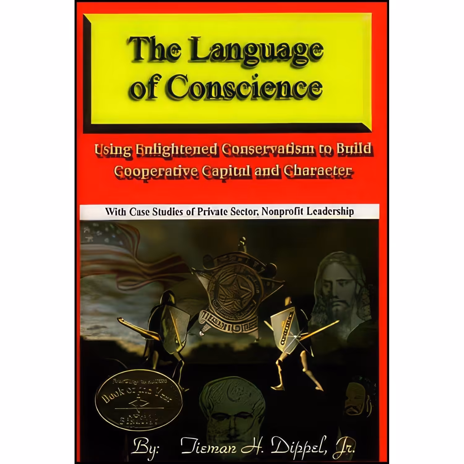 کتاب زبان اصلی Language of Conscience اثر Tieman H Dippel