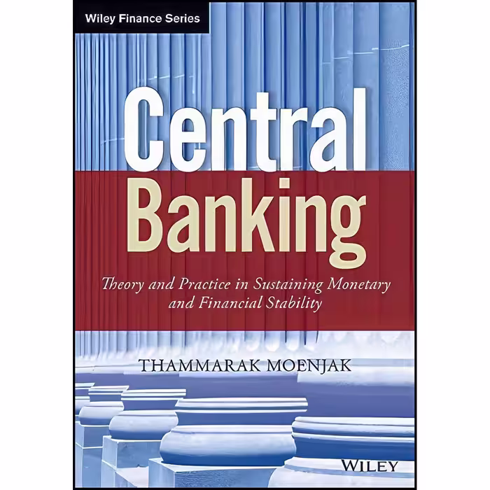 کتاب زبان اصلی Central Banking اثر Thammarak Moenjak