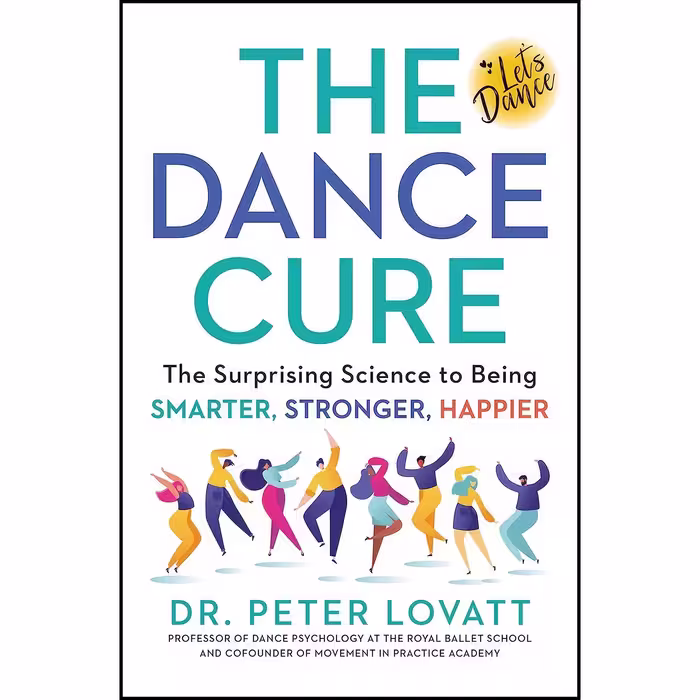 کتاب زبان اصلی The Dance Cure اثر Peter Lovatt