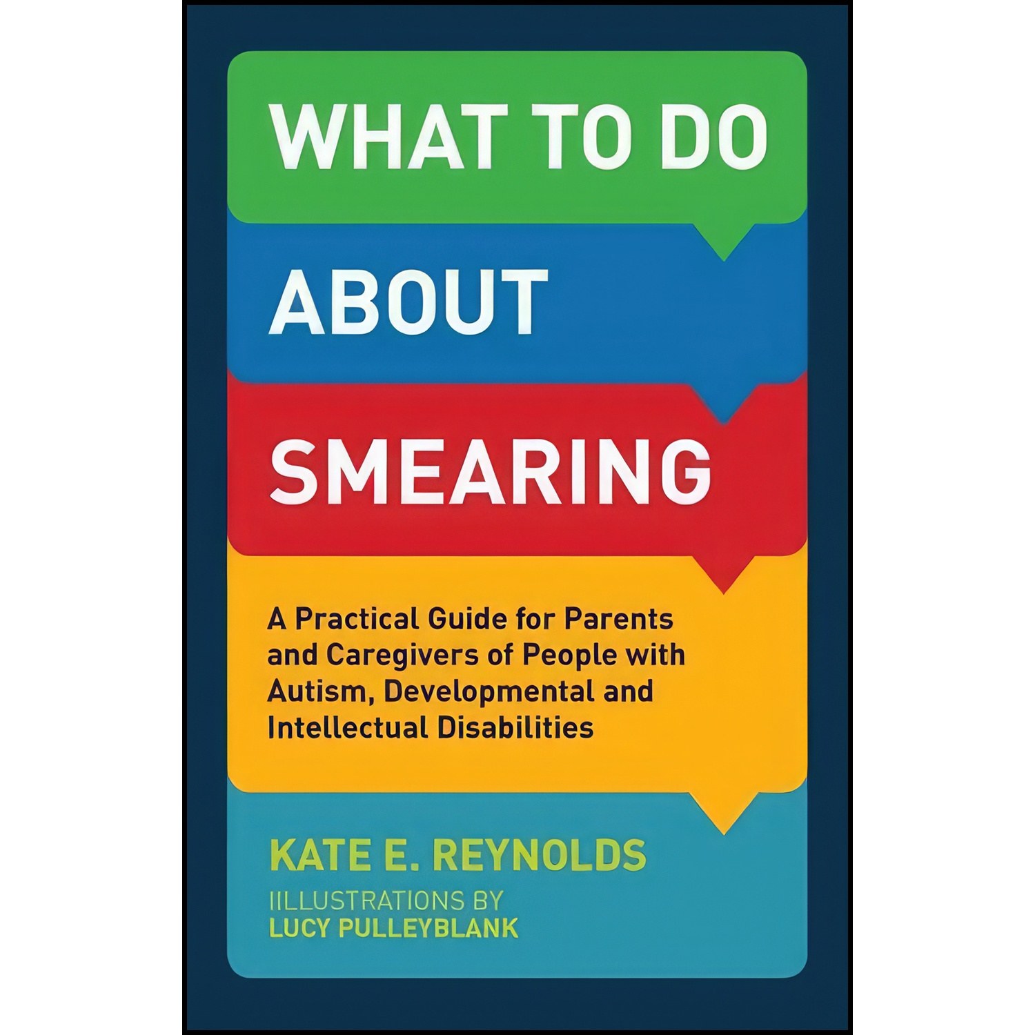 کتاب زبان اصلی What to Do about Smearing اثر Kate E Reynolds