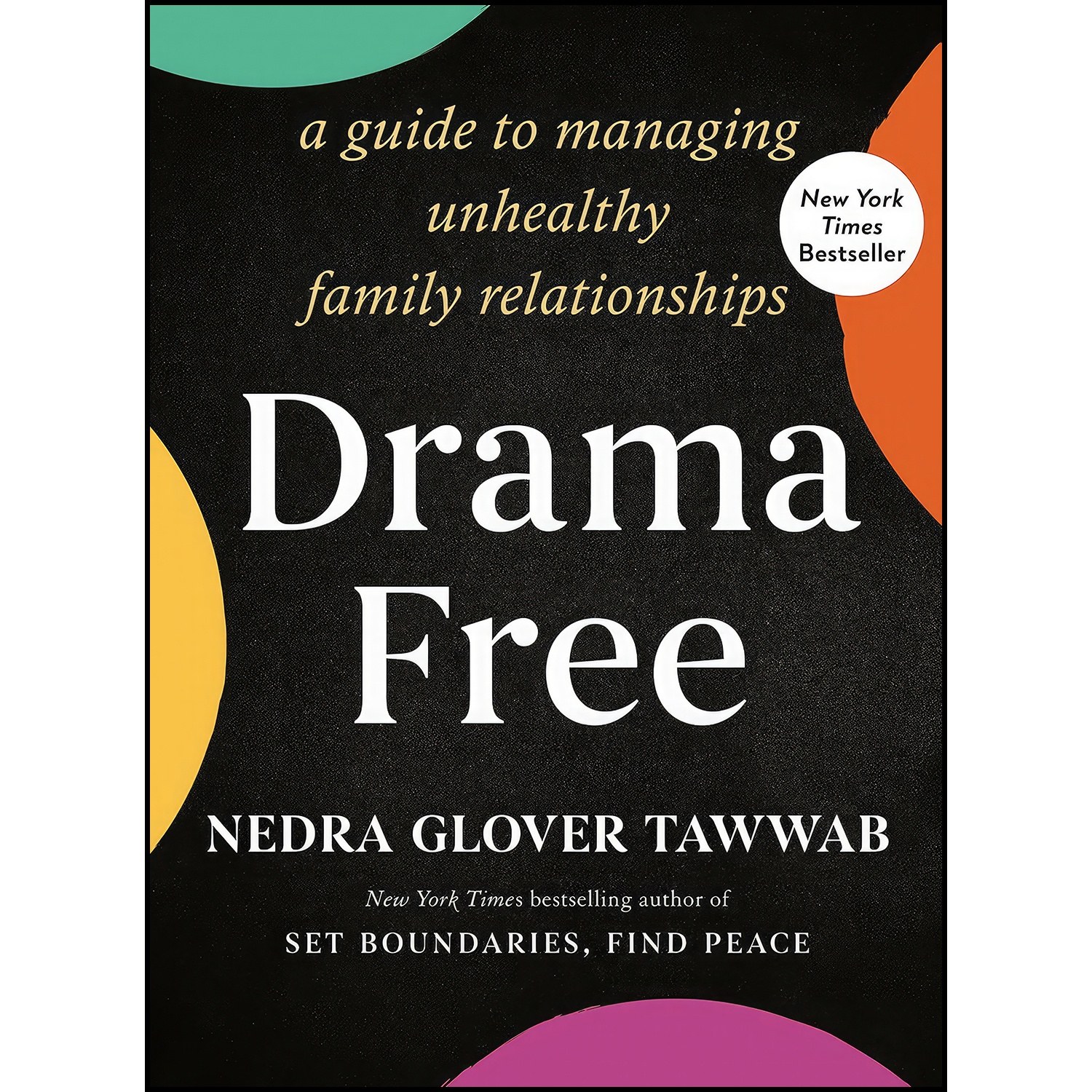کتاب زبان اصلی Drama Free اثر Nedra Glover Tawwab