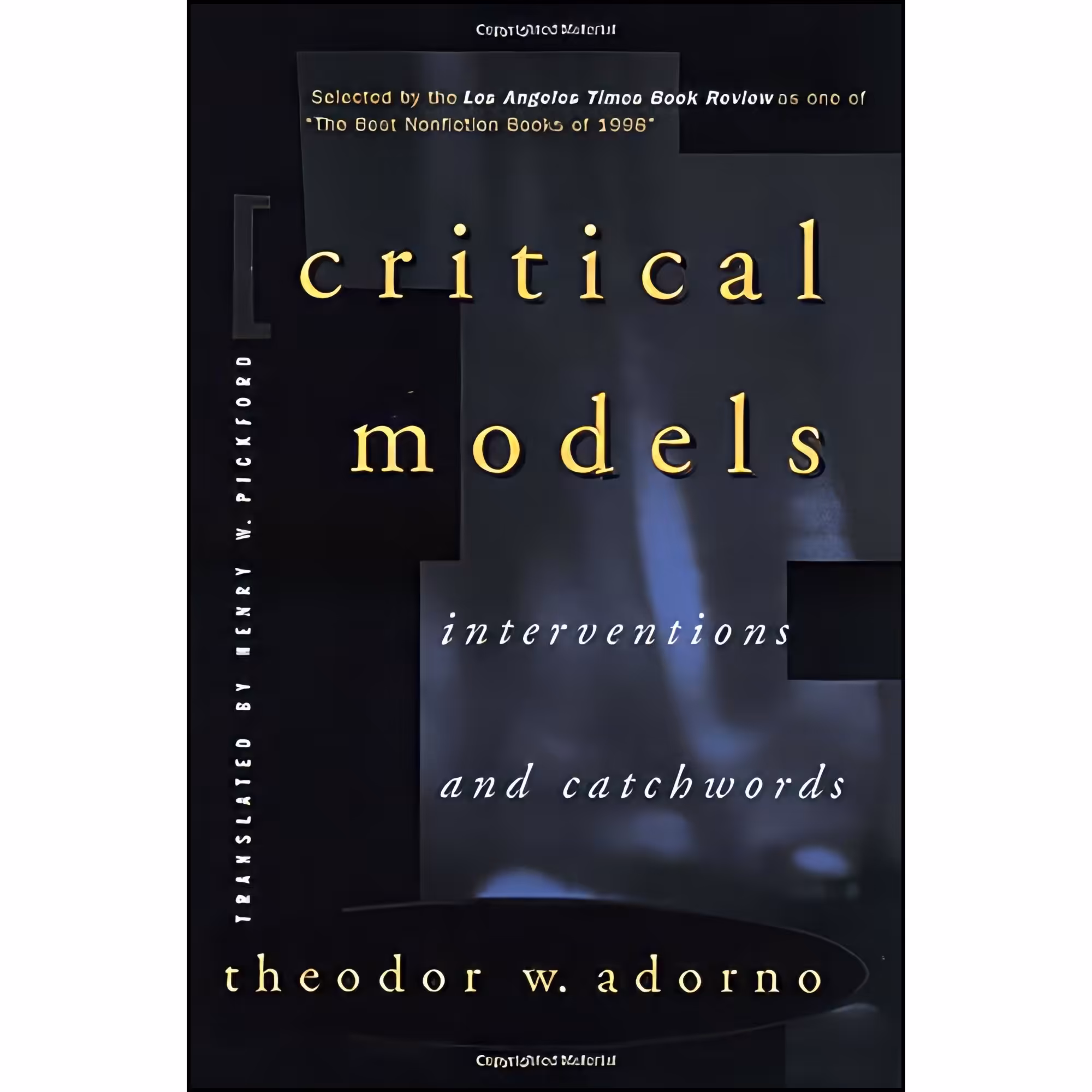 کتاب زبان اصلی Critical Models اثر Theodor W Adorno and Henry W Pickford