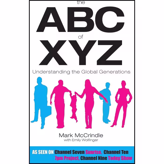 کتاب زبان اصلی The of XYZ اثر Mark McCrindle and Emily Wolfinger
