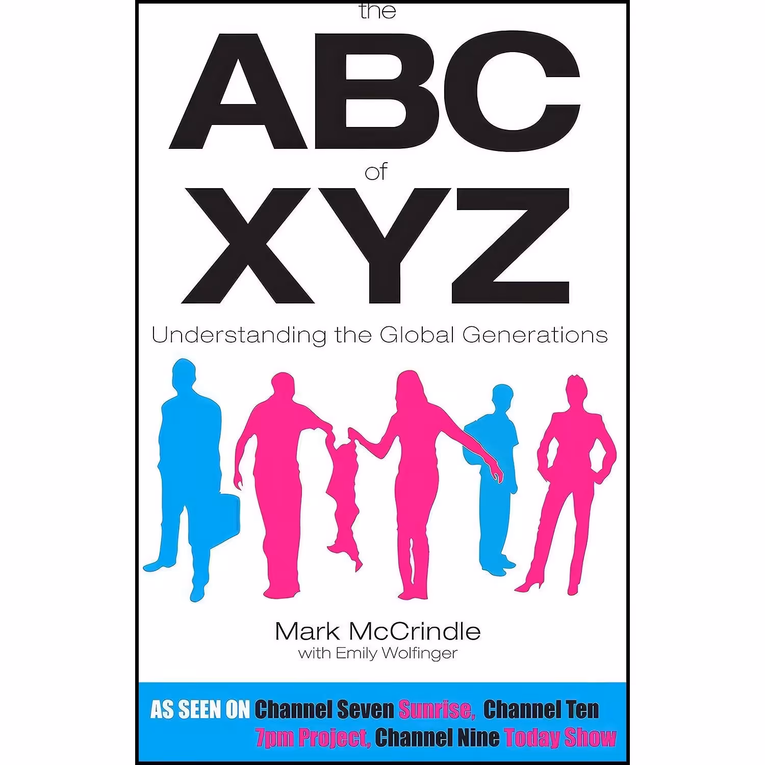 کتاب زبان اصلی The of XYZ اثر Mark McCrindle and Emily Wolfinger