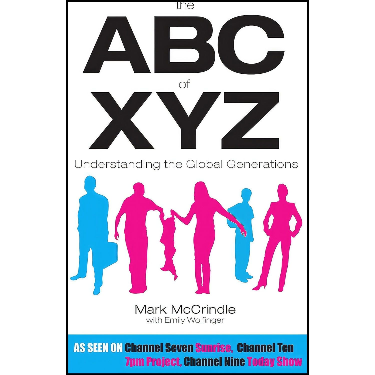 کتاب زبان اصلی The of XYZ اثر Mark McCrindle and Emily Wolfinger