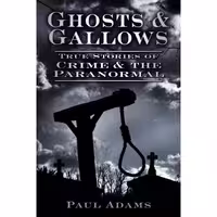 کتاب زبان اصلی Ghosts  Gallows اثر Paul Adams انتشارات تازه ها