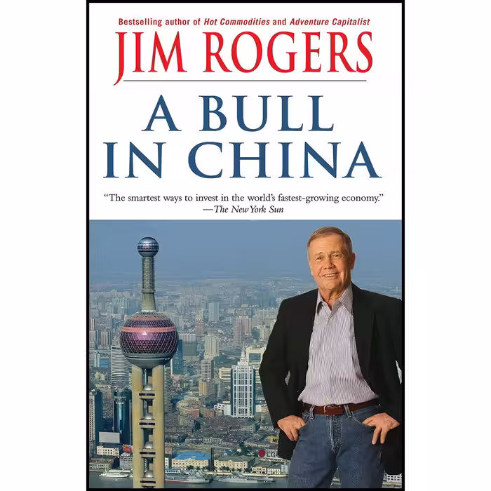 کتاب زبان اصلی A Bull in China اثر Jim Rogers انتشارات Random House Trade