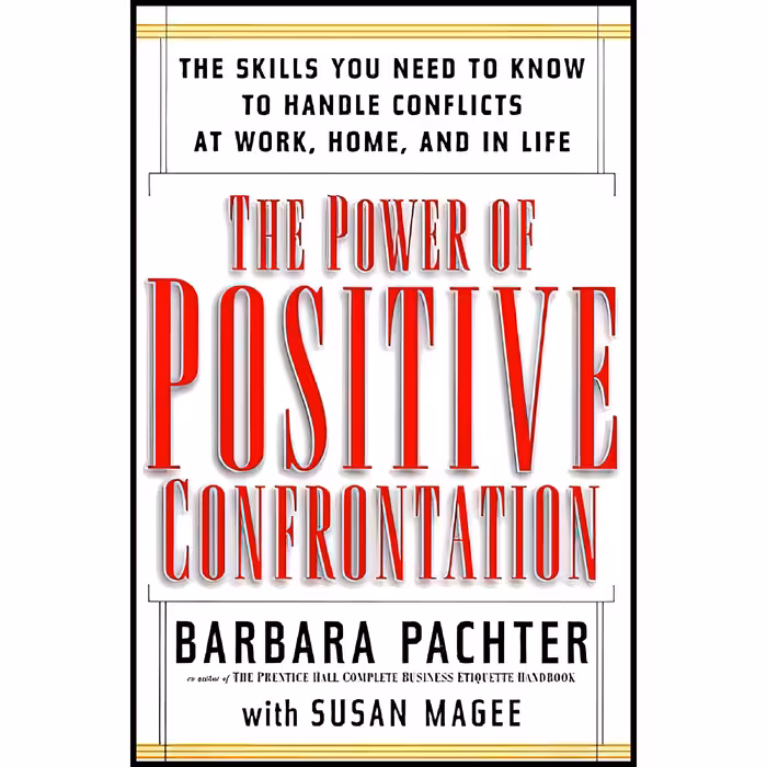 کتاب زبان اصلی The Power of Positive Confrontation