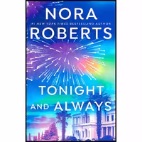 کتاب زبان اصلی Tonight and Always اثر Nora Roberts انتشارات Berkley