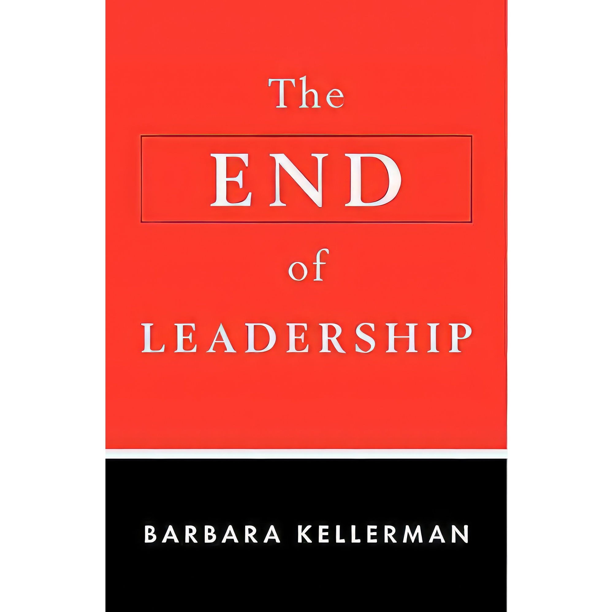کتاب زبان اصلی The End of Leadership اثر Barbara Kellerman