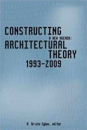 󾕇 دانلود کتاب Constructing A New Agenda - Architectural Theory 1993-2009, 2012 - دانلود کتاب های دانشگاهی