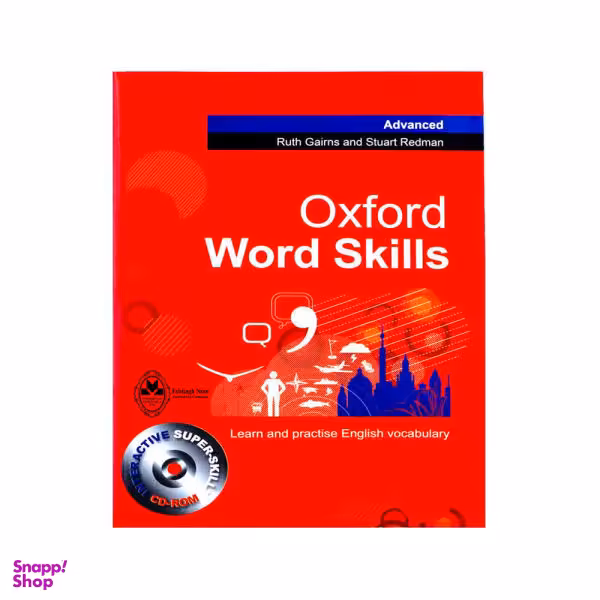 کتاب Oxford Word Skills Advanced / اثر Ruth Gairns and Stuart Redman انتشارات اشتیاق نور