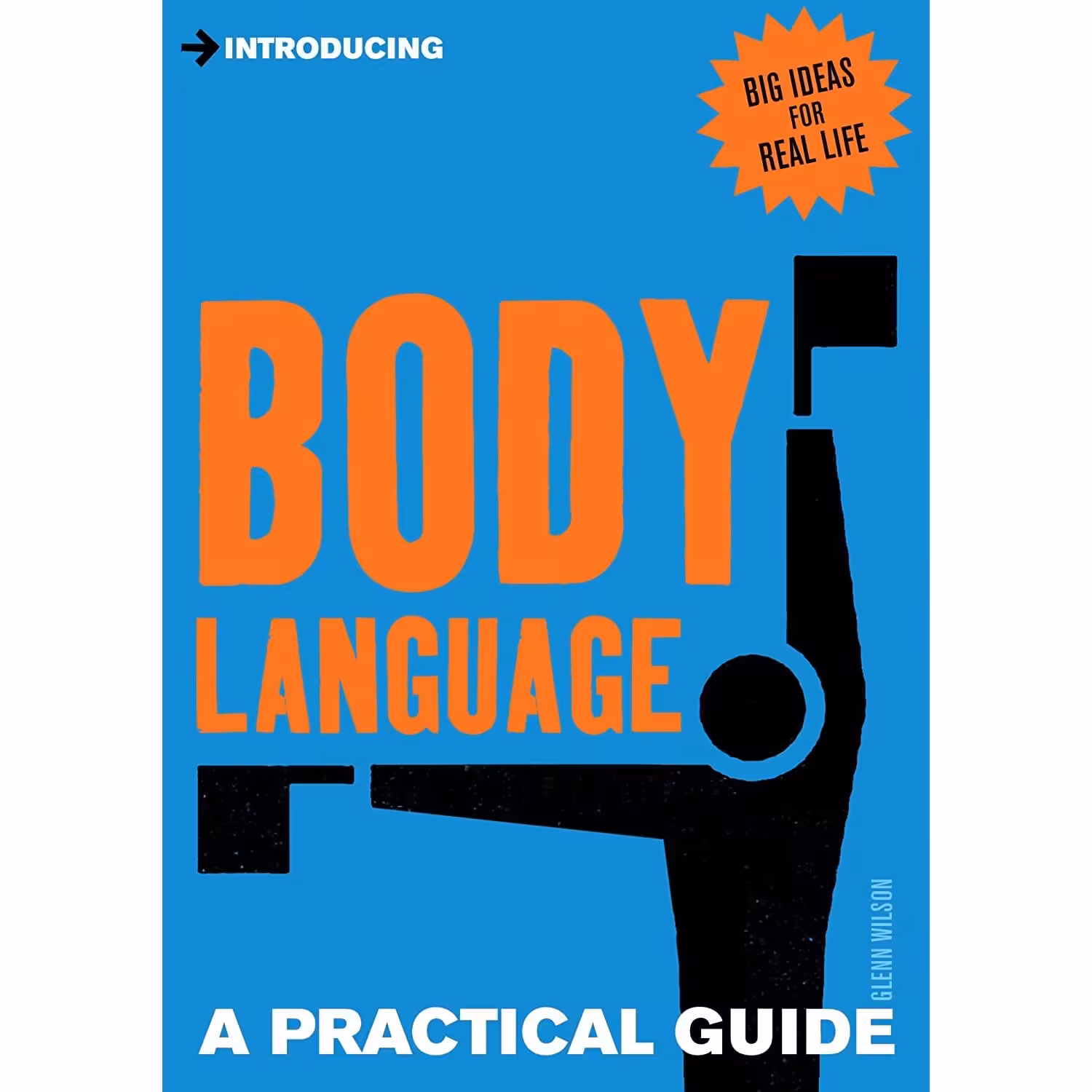 کتاب زبان اصلی Introducing Body Language اثر Glenn D Wilson انتشارات Icon Books