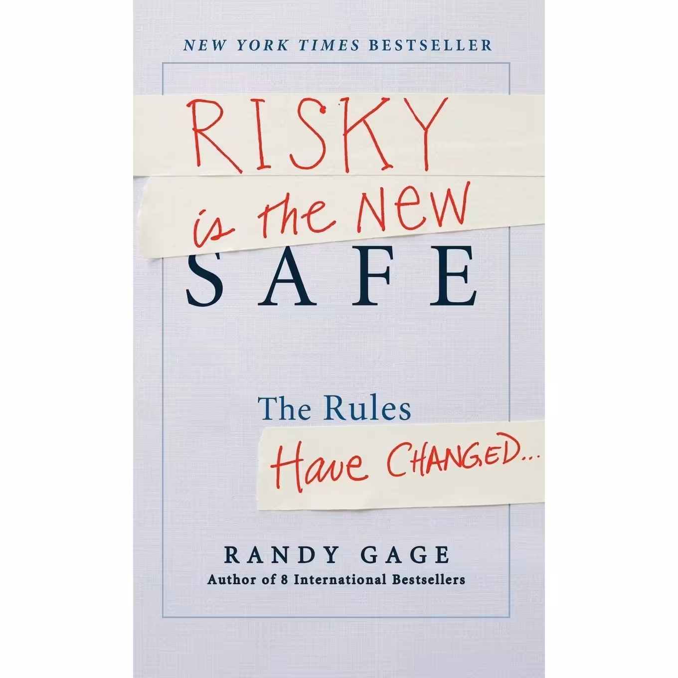 کتاب زبان اصلی Risky is the New Safe اثر Randy Gage انتشارات Wiley