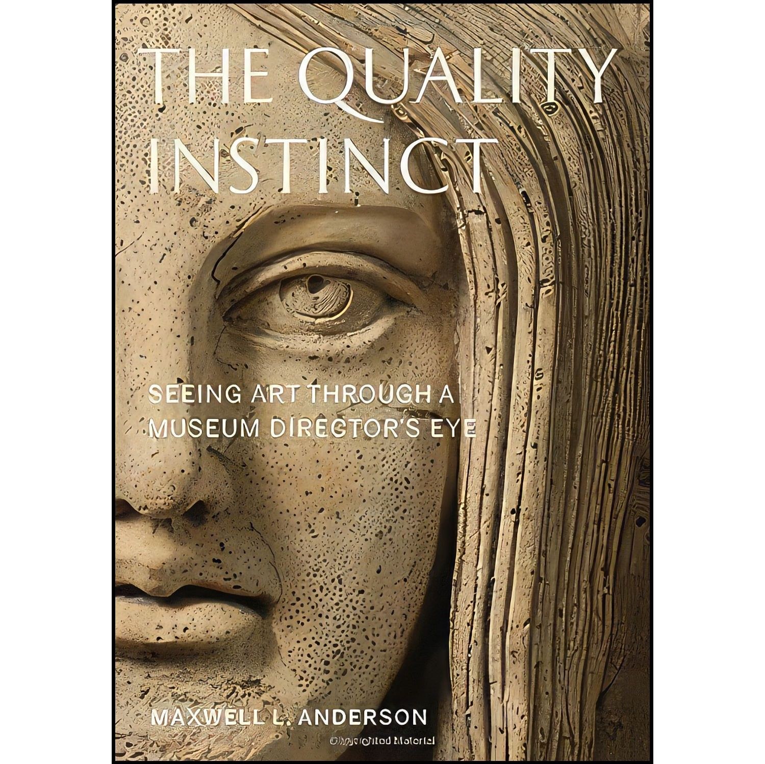 کتاب زبان اصلی The Quality Instinct اثر Maxwell Lincoln Anderson