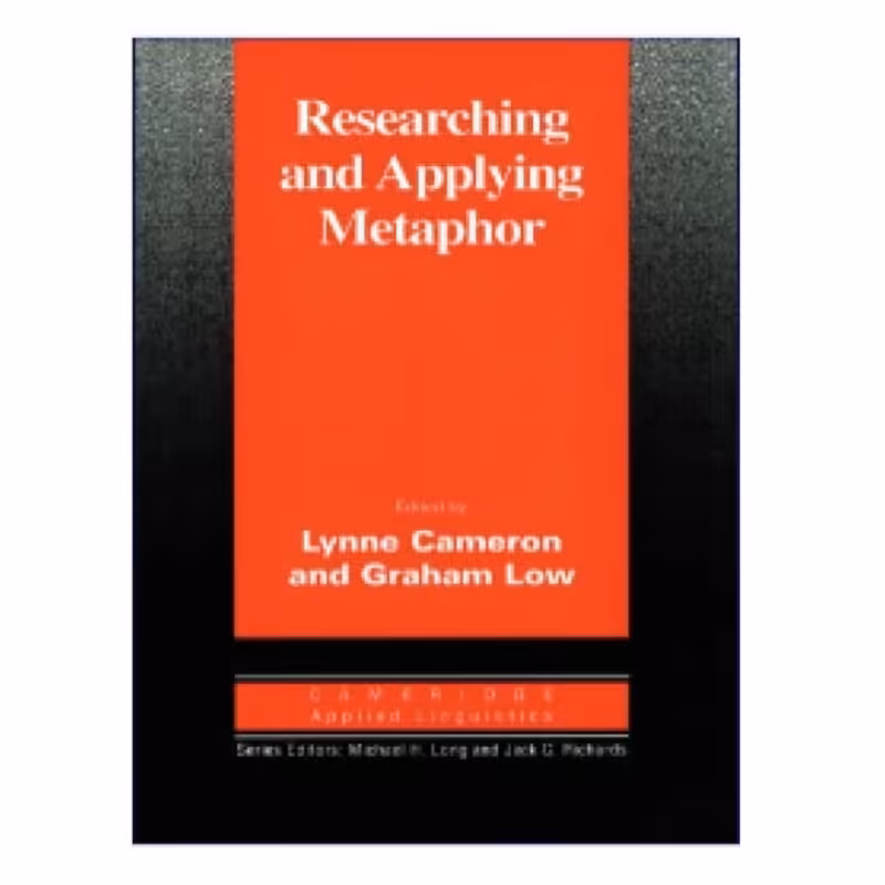Researching And Applying Metaphor کتاب