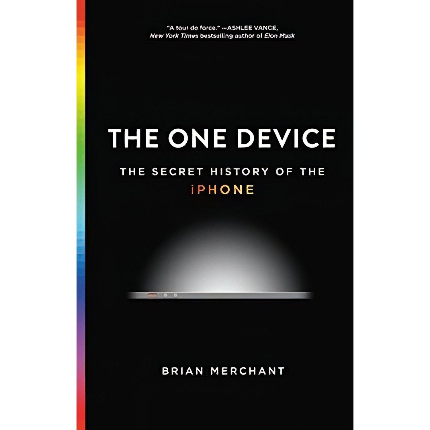 کتاب زبان اصلی The One Device اثر Brian Merchant
