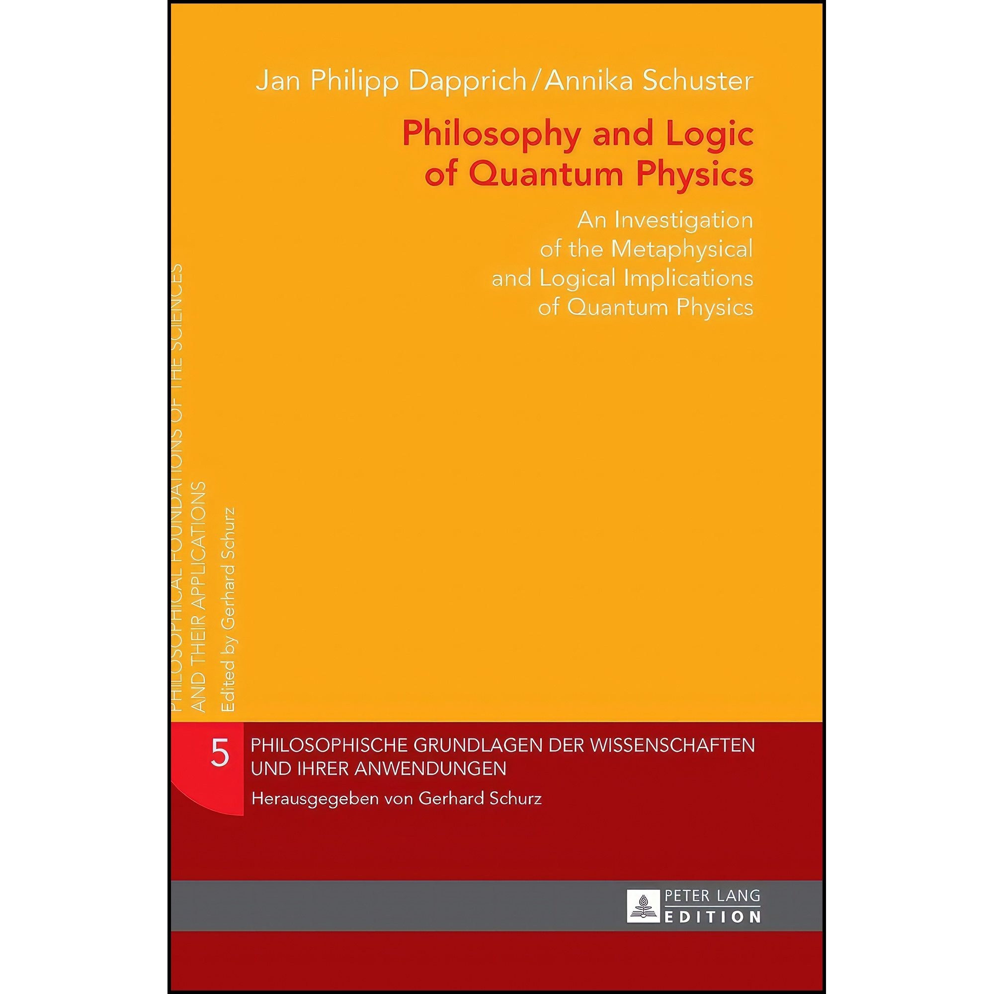 کتاب زبان اصلی Philosophy and Logic of Quantum Physics