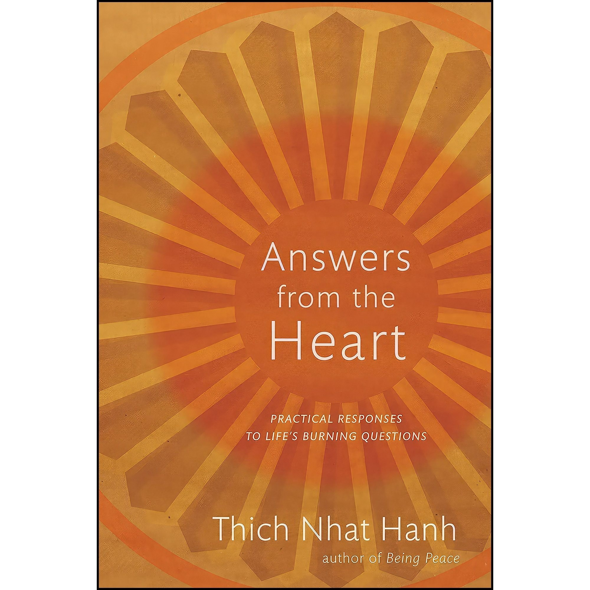 کتاب زبان اصلی Answers from the Heart اثر Thich Nhat Hanh