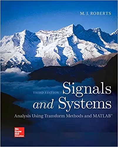 󾕇 دانلود کتاب Signals And Systems - Analysis Using Transform Methods And Matlab, 3rd ed, 2018 - دانلود کتاب های دانشگاهی