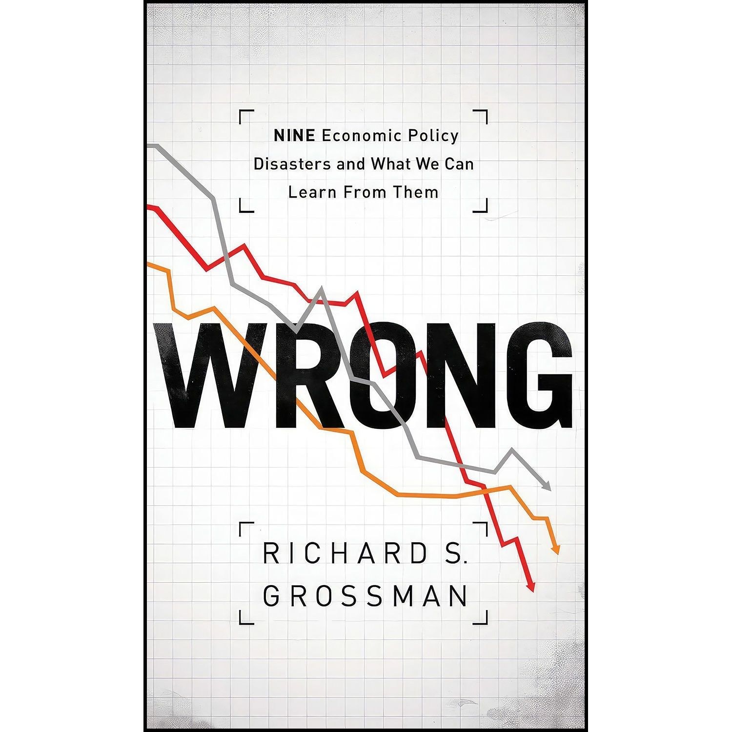 کتاب زبان اصلی WRONG اثر Richard S Grossman