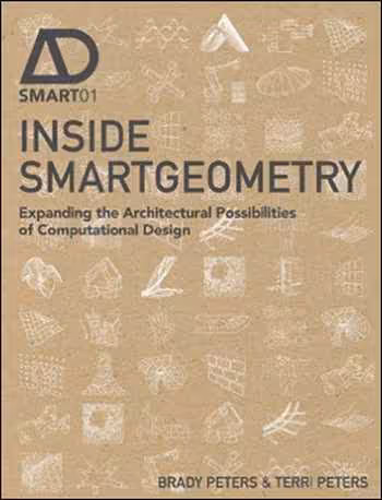 󾕇 دانلود کتاب Inside Smartgeometry Expanding the Architectural Possibilities of Computational Design - دانلود کتاب های دانشگاهی
