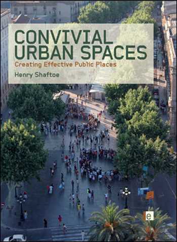  دانلود کتاب Convivial Urban Spaces - دانلود کتاب های دانشگاهی