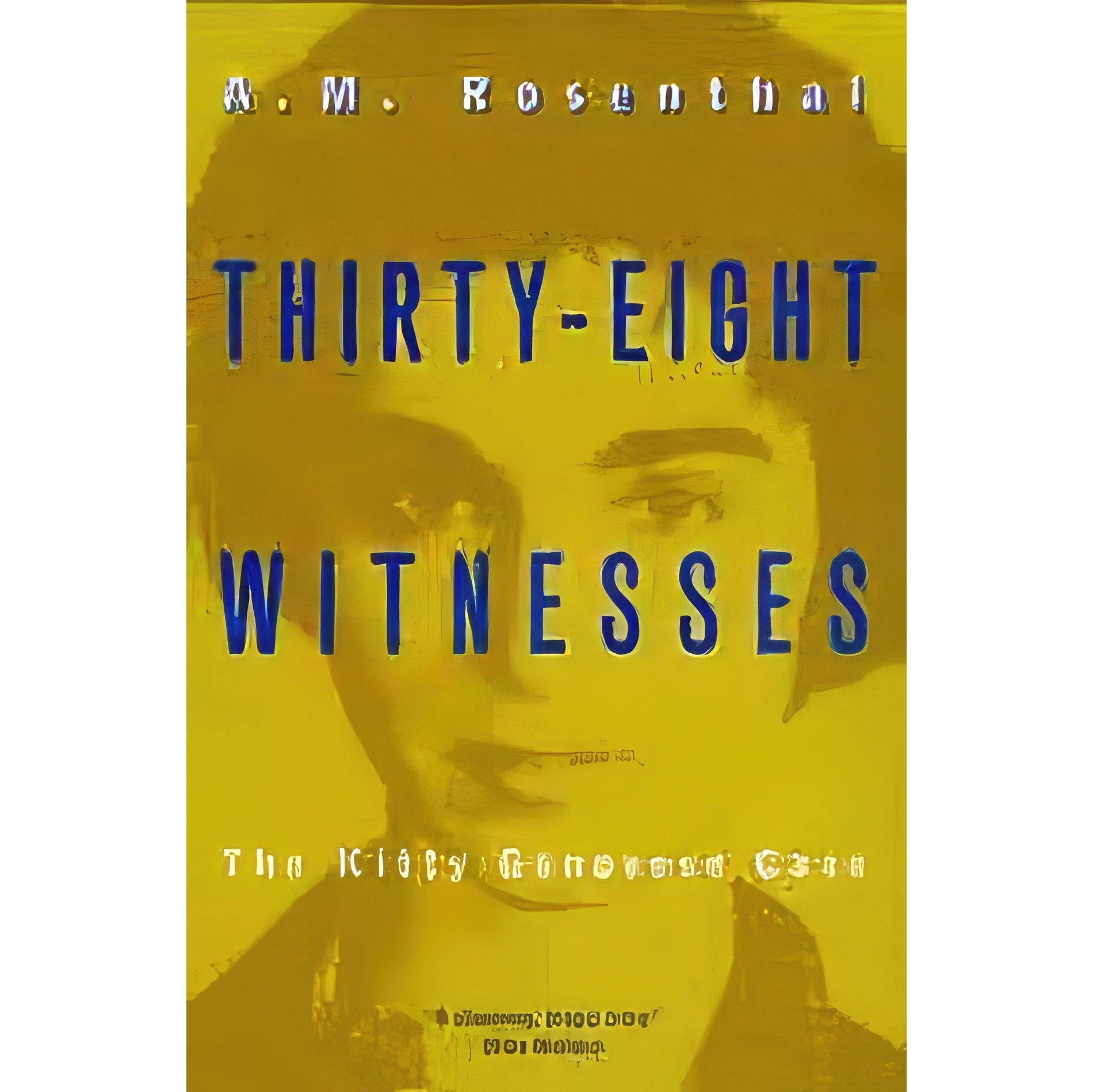 کتاب زبان اصلی ThirtyEight Witnesses اثر A M Rosenthal
