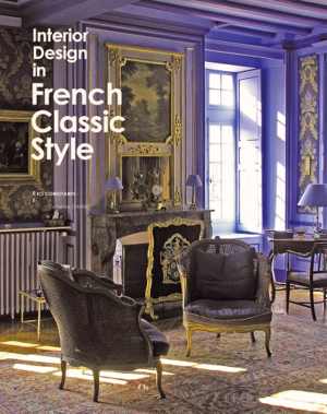 [PDF] دانلود کتاب Interior Design In French Classic Style, 2012