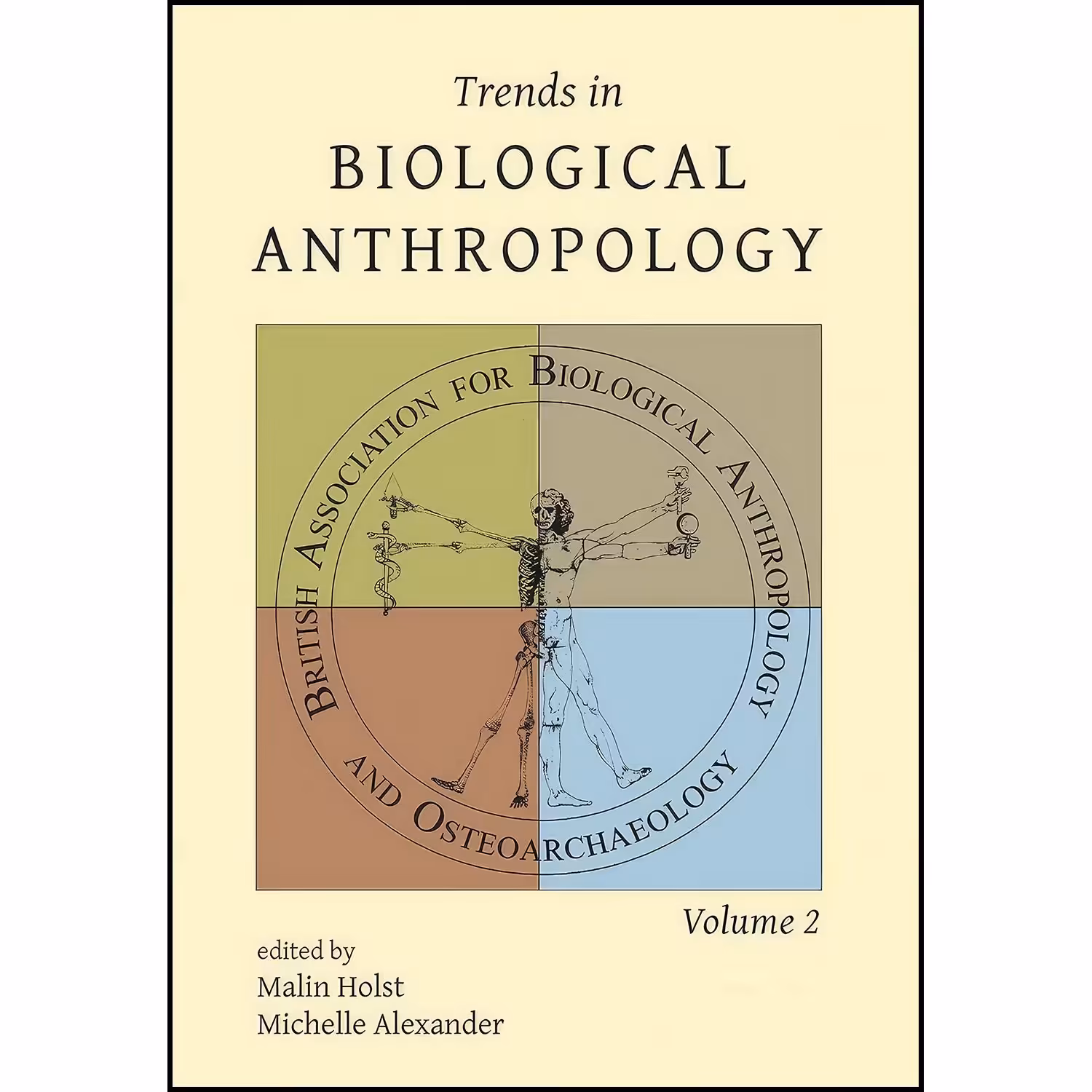 کتاب زبان اصلی Trends in Biological Anthropology Volume   انتشارات Oxbow Books