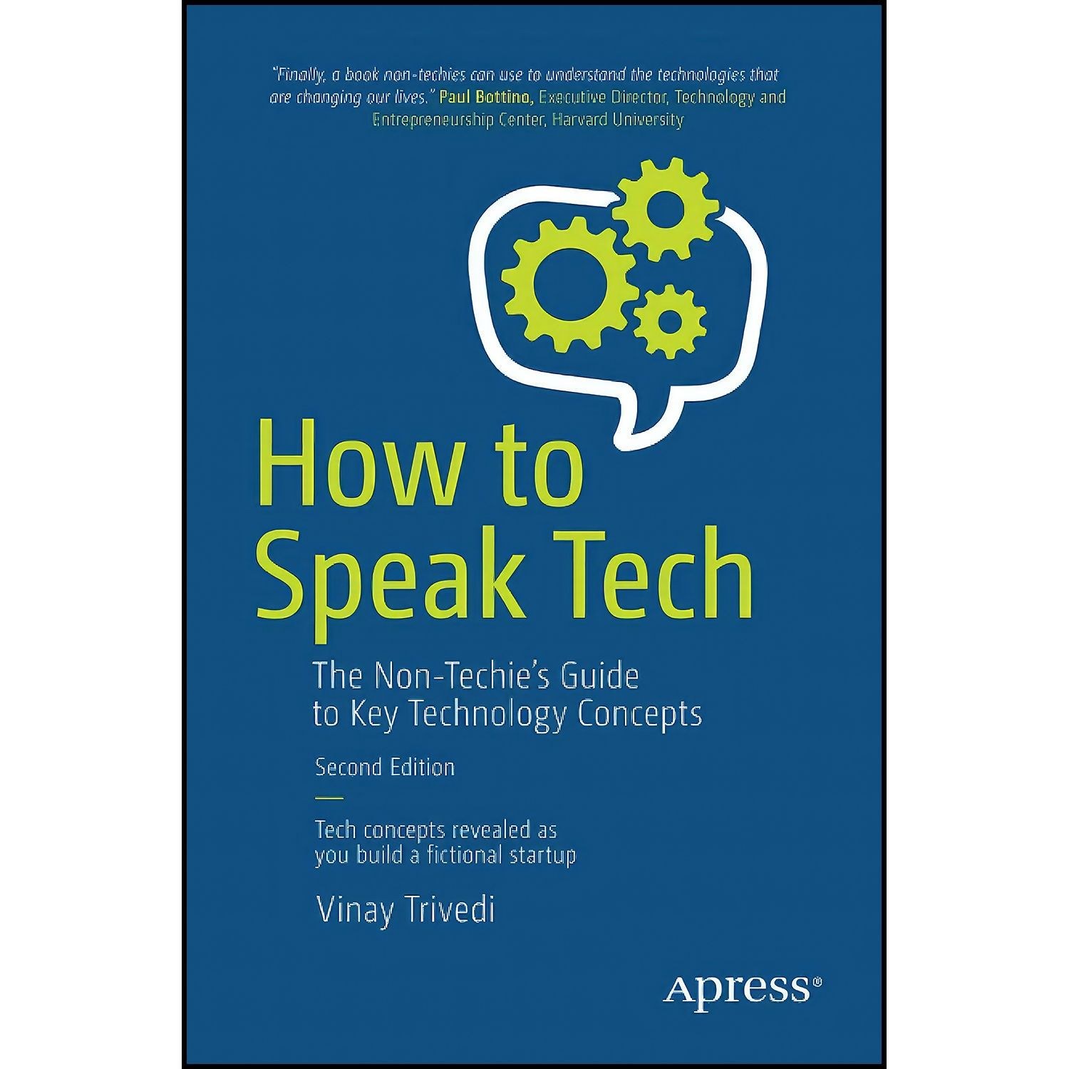 کتاب زبان اصلی How to Speak Tech اثر Vinay Trivedi