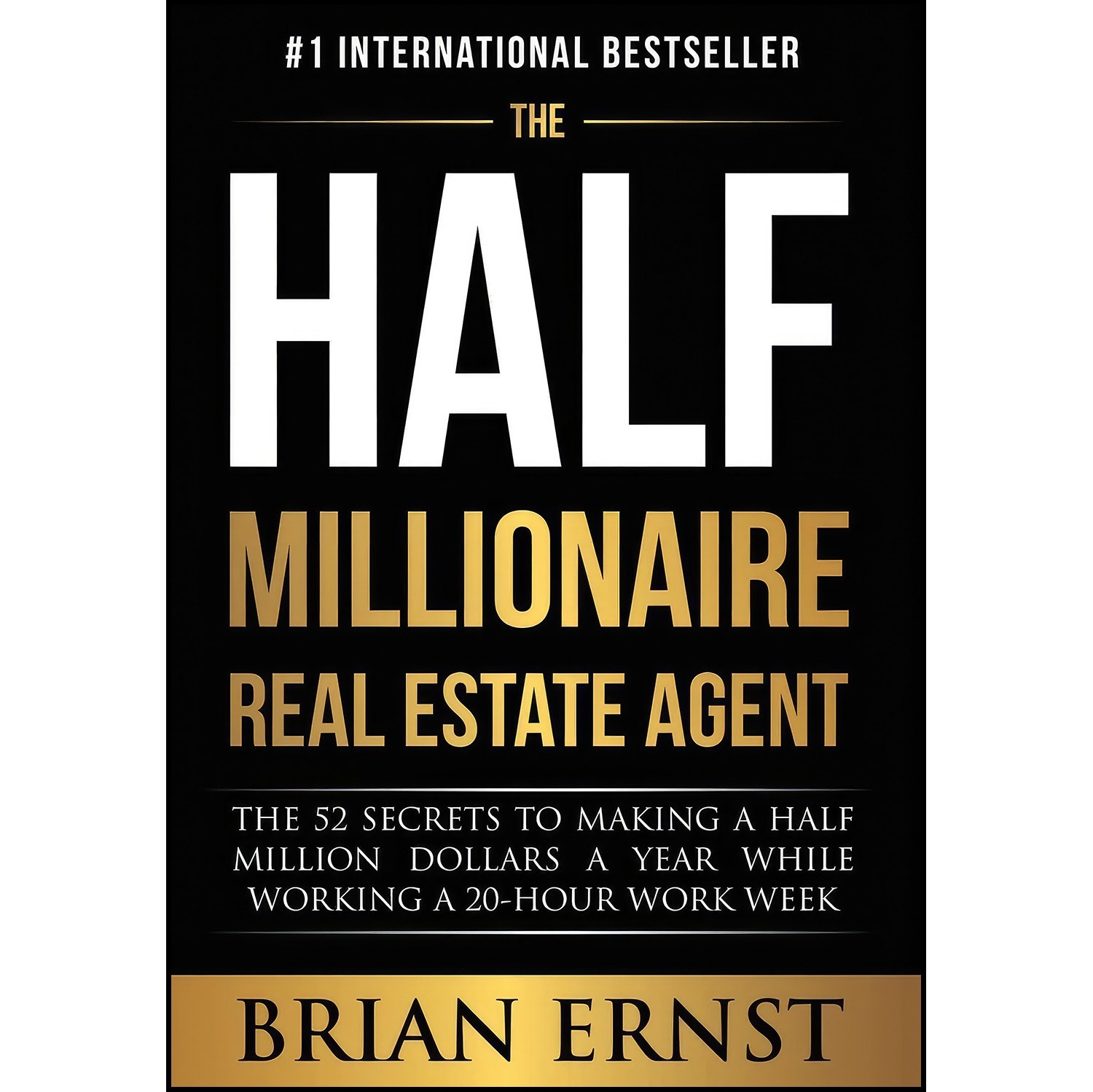 کتاب زبان اصلی The Half Millionaire Real Estate Agent اثر Brian Ernst